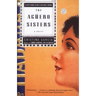 The Aguero Sisters | Cristina Garcia