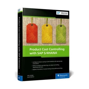 Product Cost Controlling with SAP S/4HANA | Janet Salmon (ISBN: 9781493225347)