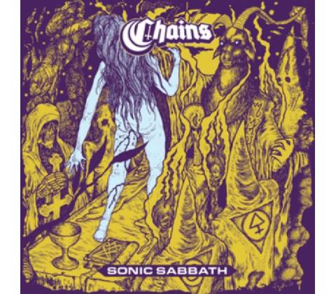 Sonic Sabbath - Chains CD