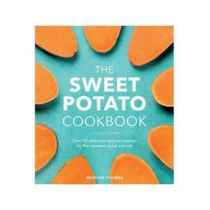 Sweet Potato Cookbook | Heather Thomas (ISBN: 9781785037412)