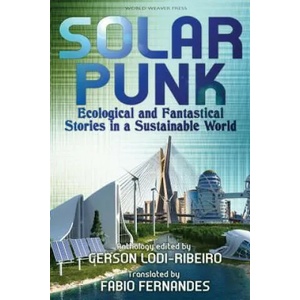 Solarpunk | GERSON LODI-RIBEIRO (ISBN: 9780998702292)