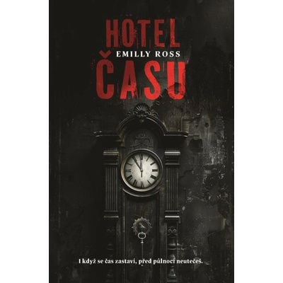 Hotel času - Emilly Ross