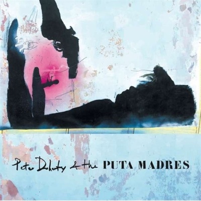 Peter Doherty & the Puta Madres Peter Doherty Vinyl 12 CD and DVD
