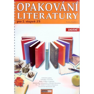 Opakování literatury - Kneblová Radka