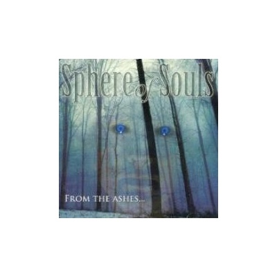 Sphere Of Souls - From The Ashes CD