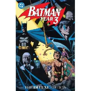 Batman: Year Three: The Deluxe Edition | Pat Broderick (ISBN: 9781799502432)