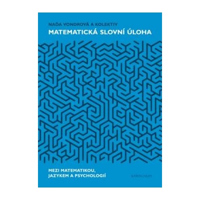 Matematická slovní úloha - Naďa Vondrová