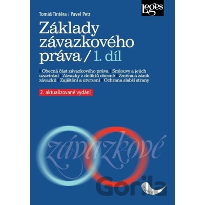 Základy závazkového práva 1. díl - Tomáš Tintěra