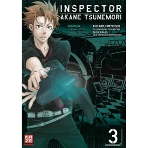 Inspector Akane Tsunemori (Psycho-Pass). Bd. 3 | Hikaru Miyoshi, Gen Urobuchi, Markus Lange (ISBN: 9782889219797)