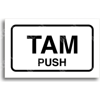 ACCEPT Tabulka SEM - TAM - typ 16 (80 x 50 mm) - bílá tabulka - černý tisk