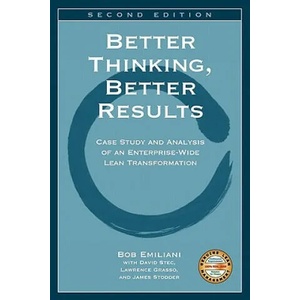 Better Thinking, Better Results | Bob Emiliani (ISBN: 9780972259125)