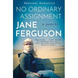No Ordinary Assignment: A Memoir (ISBN: 9780063272255)