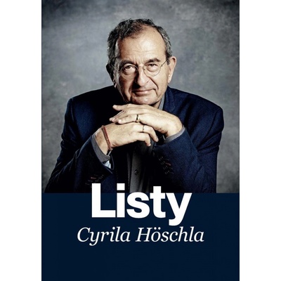 Listy Cyrila Höschla – Zboží Dáma