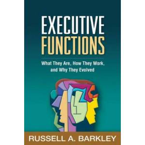 Executive Functions | Russell A. Barkley (ISBN: 9781462545933)