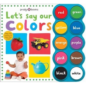 Simple First Words Let's Say Our Colors (ISBN: 9780312506438)