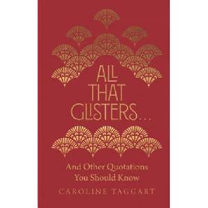 All That Glisters . . . | Caroline Taggart (ISBN: 9781782439974)