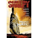 Skalpy 3: Mrtvé matky - Jason Aaron, R. M. Guera