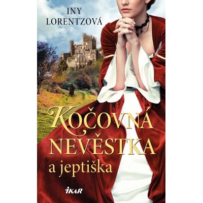 Kočovná nevěstka a jeptiška - Iny Lorentzová
