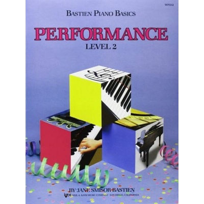 Bastien Piano Basics PERFORMANCE Level 2