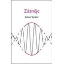 Zázněje