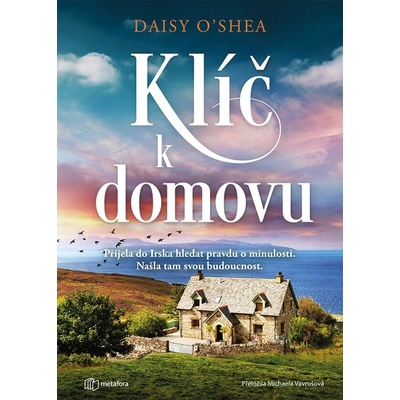 Klíč k domovu O'Daisy Shea 2026