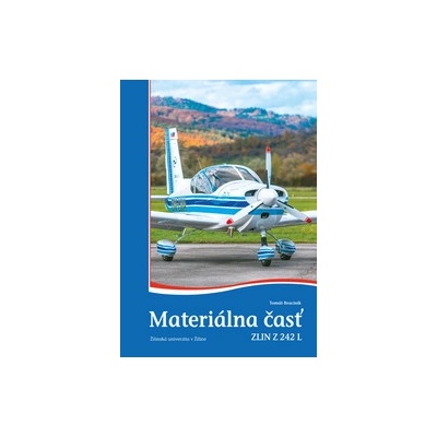 Materiálna časť ZLIN Z 242 L