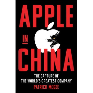 Apple in China | MCGEE PATRICK (ISBN: 9781668053379)