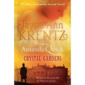 Crystal Gardens | Amanda Quick (ISBN: 9780749956424)