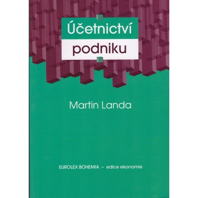 Účetnictví podniku - Martin Landa