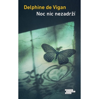 Noc nic nezadrží