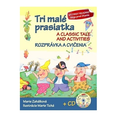Tri malá prasiatka Rozprávka a cvičenia   CD