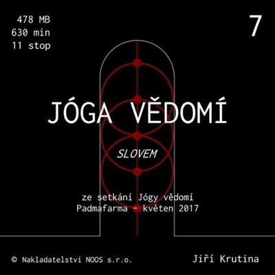 Jóga vědomí slovem 7 - Jiří Krutina