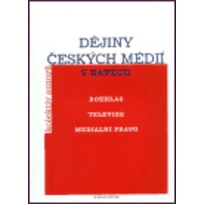 Dějiny českých médií v datech
