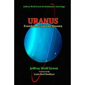 Uranus | Jeffrey Wolf Green, Leyla Rael Rudhyar (ISBN: 9781533574152)