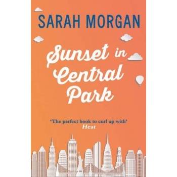 Sunset In Central Park - From Manhattan with L... - Sarah Morgan