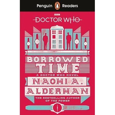 Penguin Reader Level 5: Doctor Who: Borrowed Time