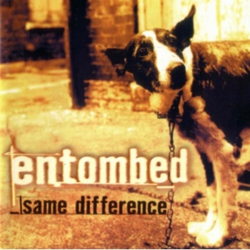 Entombed - Same Difference CD
