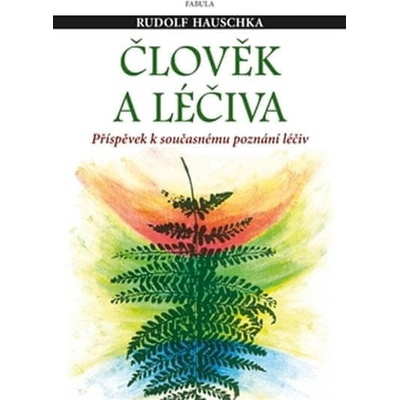 Člověk a léčiva