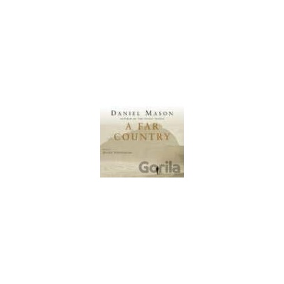 Far Country, A Audio CD - Daniel Mason