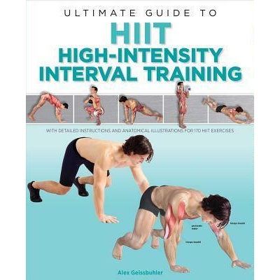 Ultimate Guide to HIIT | Alex Geissbuhler