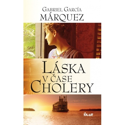 Láska v čase cholery - Gabriel García Márquez