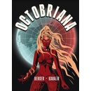 Octobriana - Ondřej Kavalír, Marek Berger