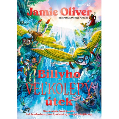 Billyho veľkolepý útek - Oliver Jamie