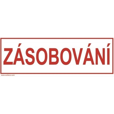 "Zásobování" - 290x100 mm