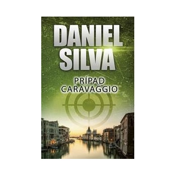 Prípad Caravaggio - Silva Daniel