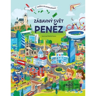 Knížka se samolepkami: Zábavný svět peněz - Joli Hannah, Mattia Cerato (ilustrátor)
