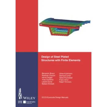 Image 1 of Design of Steel Plated Structures with Finite Elements | ECCS - European Convention for Constructional Steelwork
