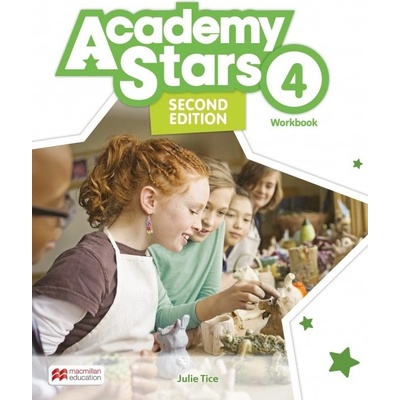 Academy Stars Second Edition 4 Workbook with Digital Workbook Macmillan