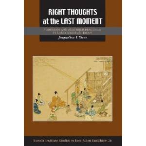 Right Thoughts at the Last Moment | Jacqueline I. Stone, Robert E. Buswell (ISBN: 9780824856434)