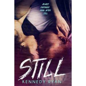 Still | Kennedy Ryan (ISBN: 9781976555985)